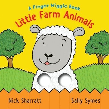bokomslag Little Farm Animals: A Finger Wiggle Book