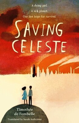 Timothée de Fombelle - Saving Celeste, Häftad