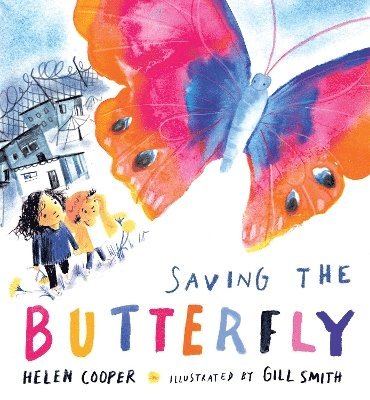 Saving the Butterfly: A story about refugees 1