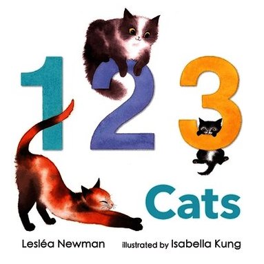 Lesléa Newman - 123 Cats: A Cat Counting Book, Kartonnage
