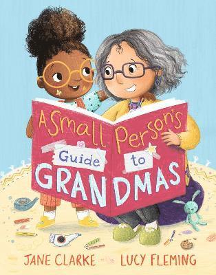 bokomslag Small Person's Guide to Grandmas
