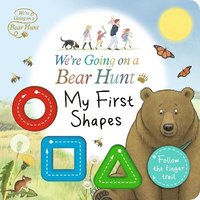 bokomslag We're Going on a Bear Hunt: My First Shapes