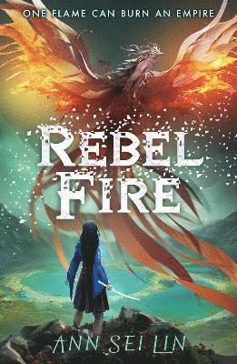 Ann Sei Lin - Rebel Fire, Häftad