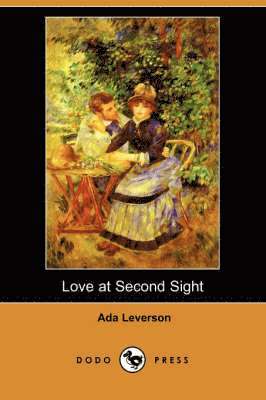 bokomslag Love at Second Sight (Dodo Press)