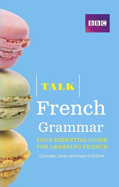 bokomslag Talk French Grammar