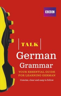 bokomslag Talk German Grammar