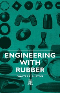 bokomslag Engineering With Rubber