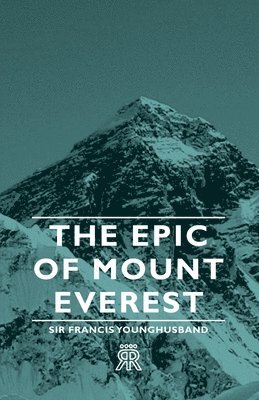 Epic Of Mount Everest