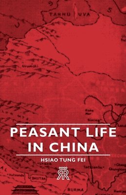 Peasant Life In China 1