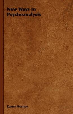 New Ways In Psychoanalysis