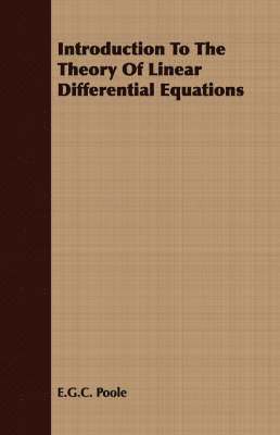 Introduction To The Theory Of Linear Differential Equations 1