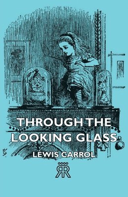 Through The Looking Glass 1