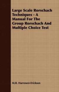 bokomslag Large Scale Rorschach Techniques - A Manual For The Group Rorschach And Multiple Choice Test