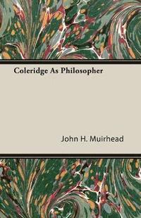 bokomslag Coleridge As Philosopher