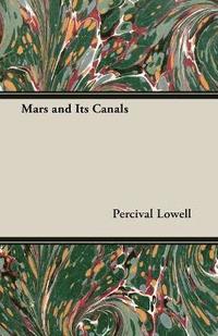 bokomslag Mars And Its Canals