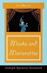 bokomslag Masks And Marionettes