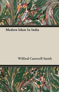 bokomslag Modern Islam In India