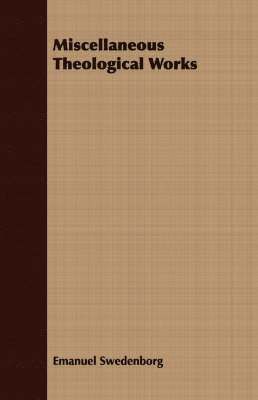 Miscellaneous Theological Works