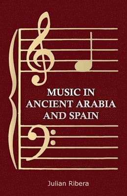 Music In Ancient Arabia And Spain 1