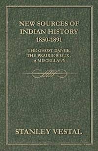 bokomslag New Sources Of Indian History 1850-1891