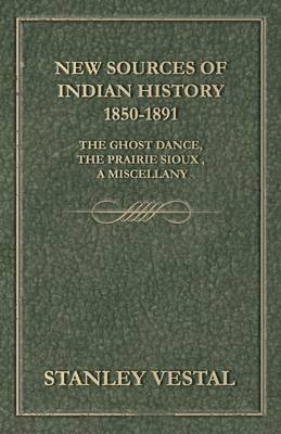 bokomslag New Sources Of Indian History 1850-1891