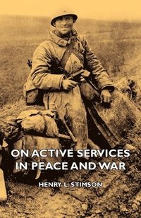 bokomslag On Active Services In Peace And War