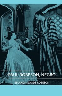 bokomslag Paul Robeson, Negro