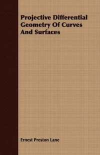 bokomslag Projective Differential Geometry Of Curves And Surfaces