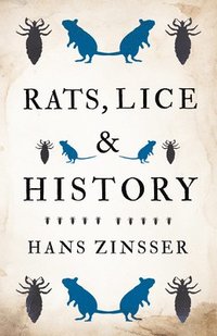 bokomslag Rats, Lice And History