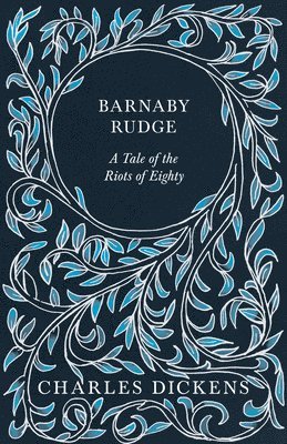 Charles. Dickens - Barnaby Rudge, Häftad