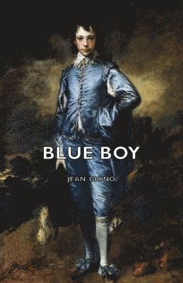 Jean. Giono - Blue Boy, Häftad