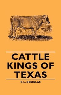 bokomslag Cattle Kings of Texas
