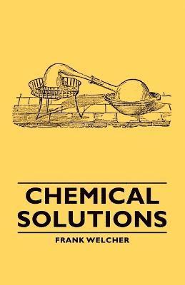 bokomslag Chemical Solutions