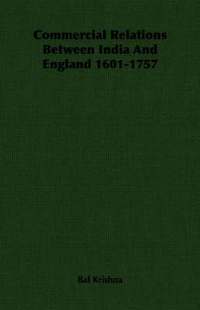 bokomslag Commercial Relations Between India And England 1601-1757