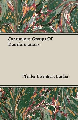 Continuous Groups Of Transformations 1