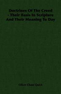 bokomslag Doctrines Of The Creed - Their Basis In Scripture And Their Meaning To Day