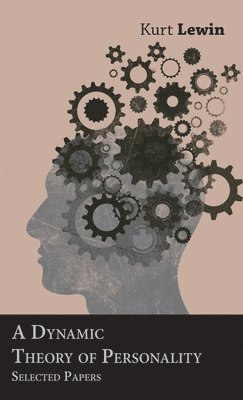 bokomslag Dynamic Theory of Personality
