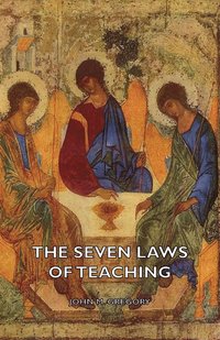 bokomslag The Seven Laws Of Teaching