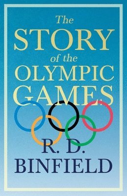 bokomslag The Story Of The Olympic Games