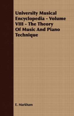 bokomslag University Musical Encyclopedia - Volume VIII - The Theory Of Music And Piano Technique