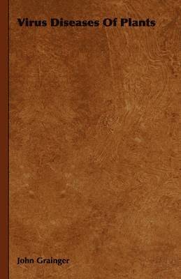 Virus Diseases Of Plants