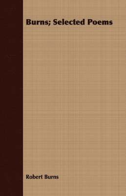 Burns; Selected Poems