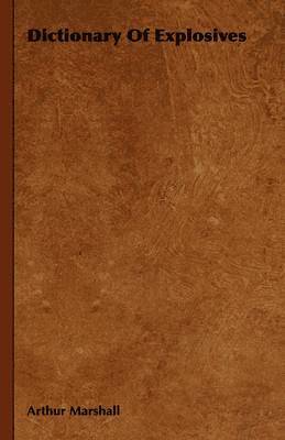 Dictionary Of Explosives