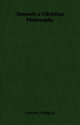 Towards a Christian Philosophy