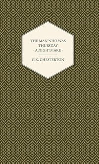 bokomslag Man Who Was Thursday - A Nightmare