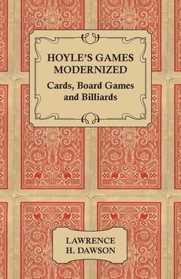 Hoyle's Games Modernized - Cards - Board Games and Billiards