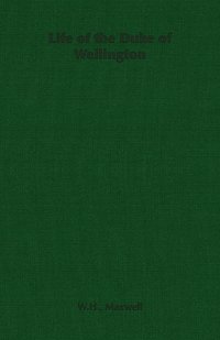 bokomslag Life of the Duke of Wellington