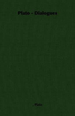 Plato - Dialogues