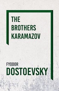 bokomslag The Brothers Karamazov - Vol II (1879)