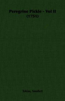 bokomslag Peregrine Pickle - Vol II (1751)